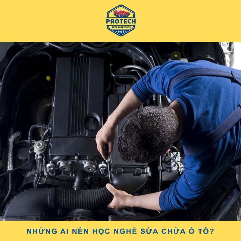 Ai nên theo học nghề sửa chữa ô tô