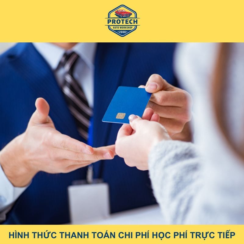 Hình thức thanh toán chi phí học phí trực tiếp