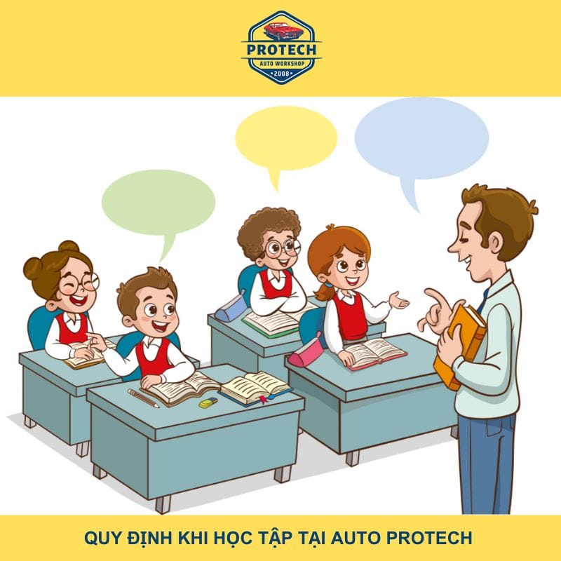 Quy định khi học tập tại Auto Protech