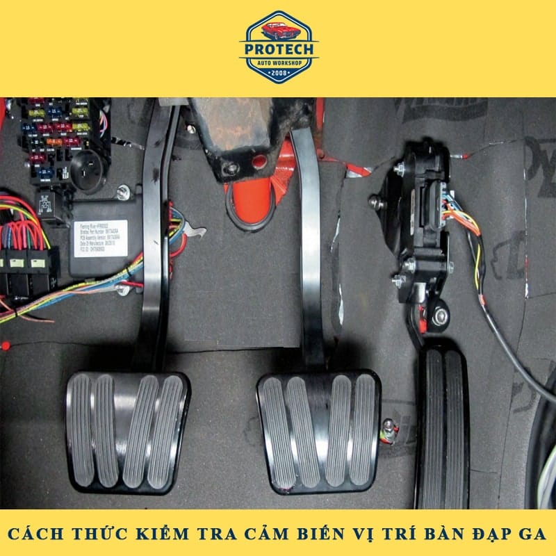 Cách kiểm tra cảm biến vị trí bàn đạp chân ga ô tô