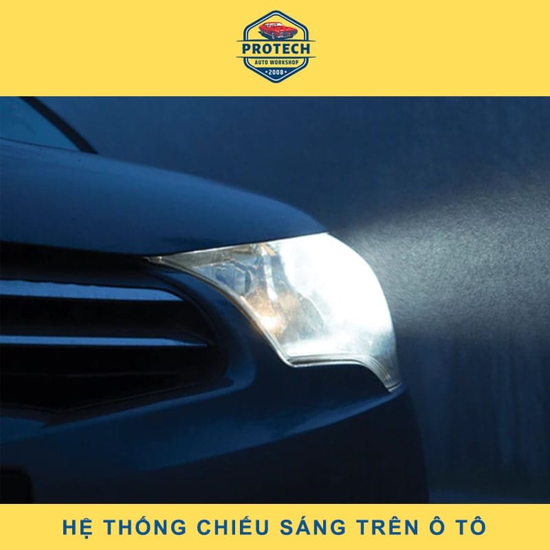 Hệ thống chiếu sáng trên ô tô | Chức năng và các loại đèn