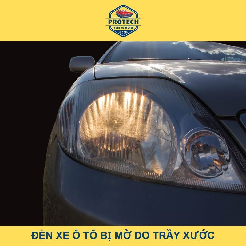 Đèn xe ô tô bị mờ do trầy xước