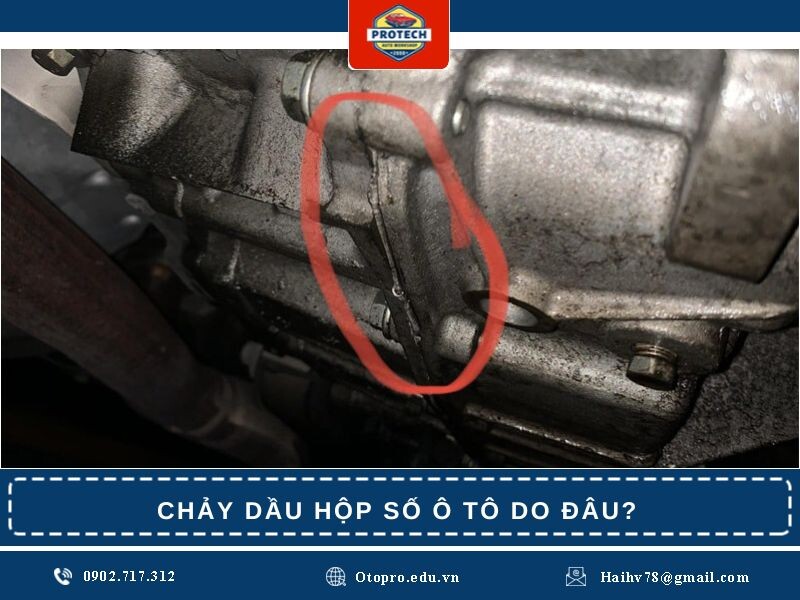 Chảy dầu hộp số ô tô do đâu