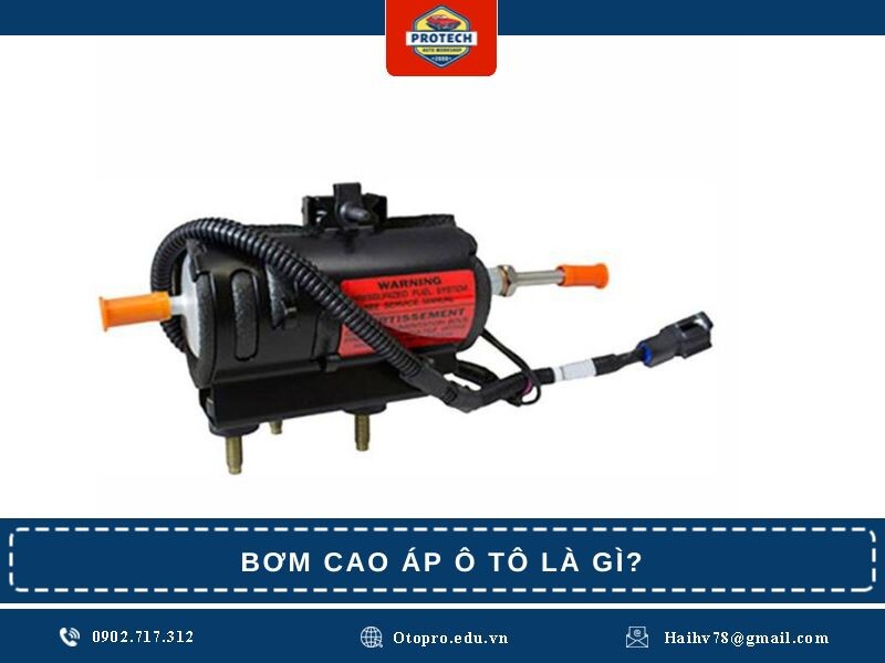 Bơm cao áp ô tô là gì?