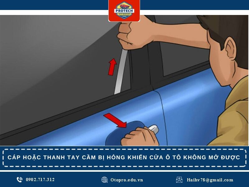 Cáp hoặc thanh tay cầm bị hỏng khiến cửa ô tô không mở được