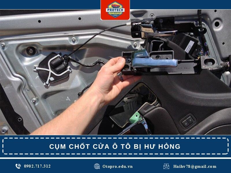 Cụm chốt cửa ô tô bị hư hỏng