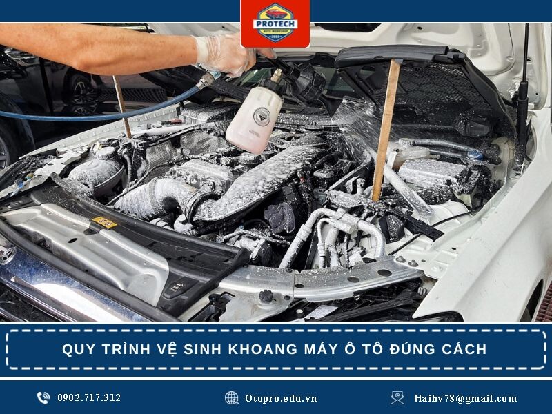 Quy trình vệ sinh khoang máy ô tô đúng cách