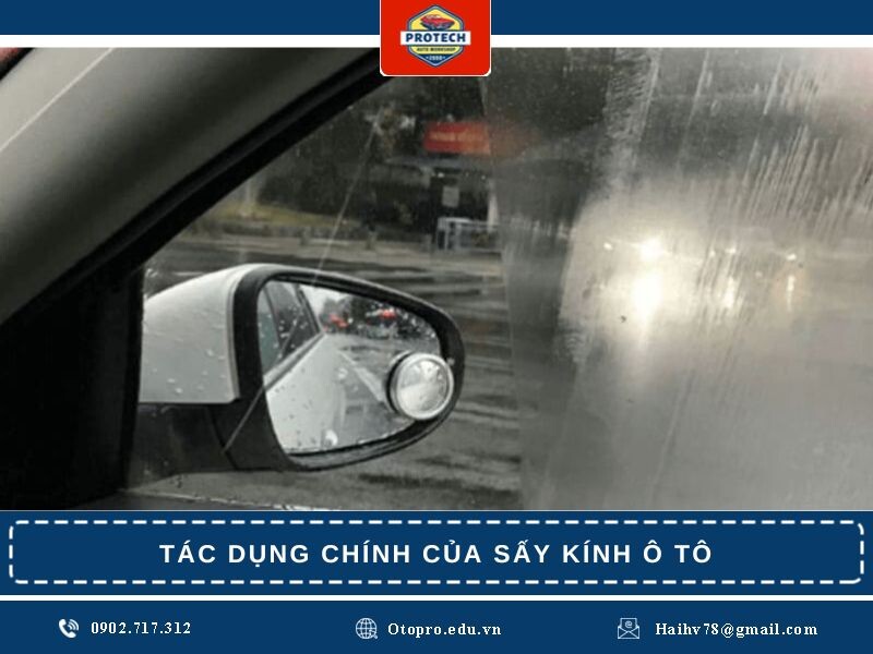 Tác dụng chính của sấy kính ô tô