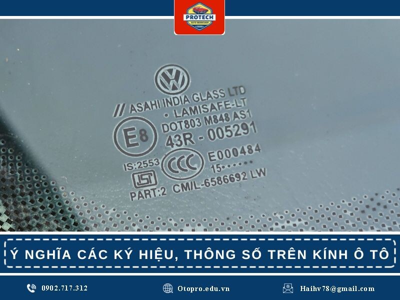 Ý nghĩa các ký hiệu, thông số trên kính ô tô