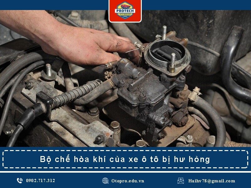 Bộ chế hòa khí của xe ô tô bị hư hỏng