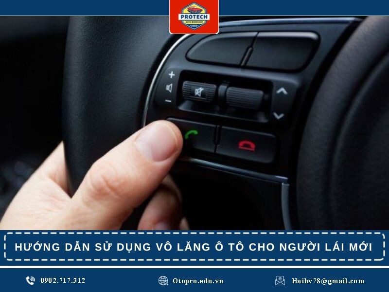 Hướng dẫn sử dụng vô lăng ô tô cho người lái mới