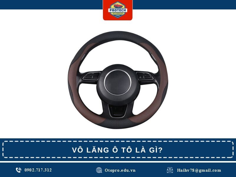 Vô lăng ô tô là gì?