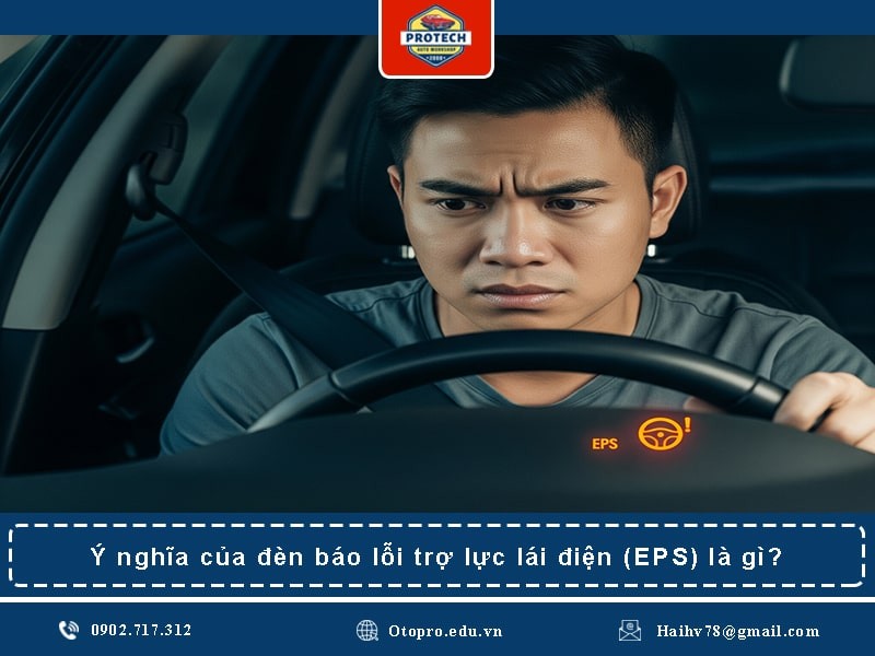 Ý nghĩa của đèn báo lỗi trợ lực lái điện (EPS) là gì?