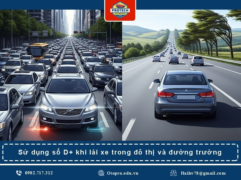 Sử dụng số D+ khi lái xe trong đô thị và đường trường