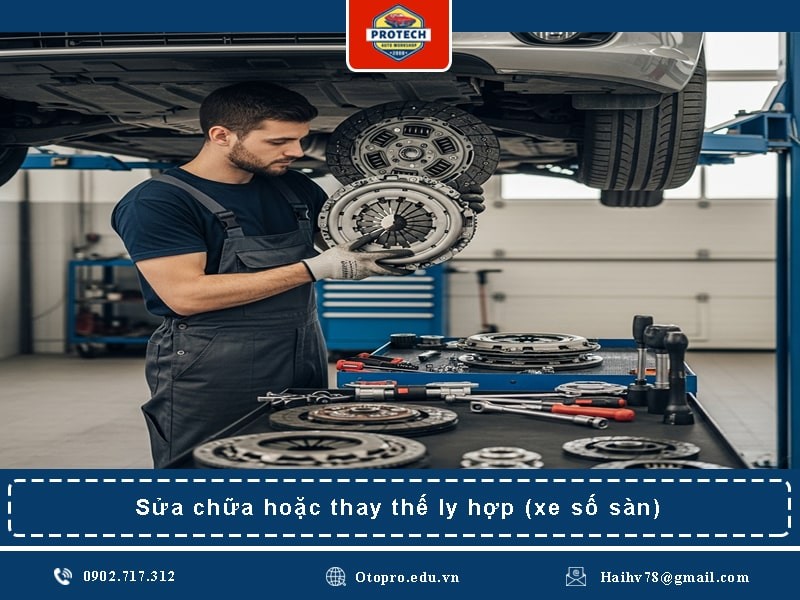 Sửa chữa hoặc thay thế ly hợp (xe số sàn)